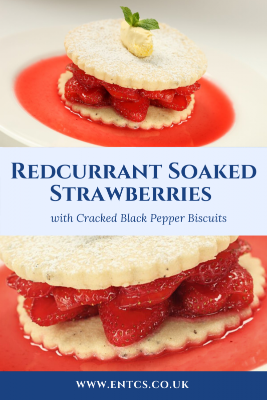 Redcurrant Soaked Strawberries with Cracked Black Pepper Biscuits Recipe ENTCS